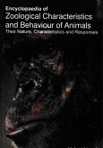 Encyclopaedia of Zoological Characteristics and Behaviour of Animals, Their Nature, Characteristics and Responses (Elements in Animal Psychology) (eBook, ePUB)