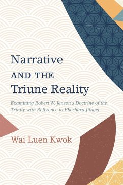 Narrative and the Triune Reality - Kwok, Wai Luen