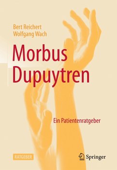 Morbus Dupuytren (eBook, PDF) - Reichert, Bert; Wach, Wolfgang