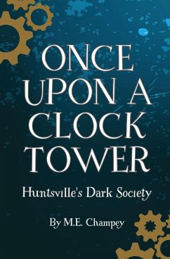 Once Upon a Clock Tower - Champey, M. E.