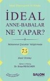 Ideal Anne Babalar Ne Yapar