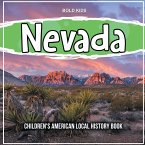 Nevada: Children's American Local History Book