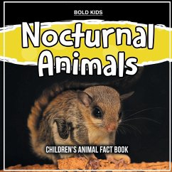 Nocturnal Animals: Children's Animal Fact Book - Kids, Bold
