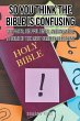So You Think the Bible Is Confusing - Bild 1