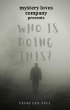 Who is Doing This? (eBook, ePUB) - Bild 1