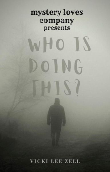 Who is Doing This? (eBook, ePUB)