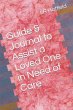 Guide & Journal to Assist a Loved One... - Bild 1