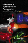 Encyclopaedia of Polymers and Composites Synthesis, Properties and Applications (Elements In Polymer Chemistry) (eBook, ePUB)