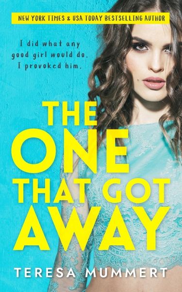 The One That Got Away (eBook, ePUB) The One That Got Away (eBook, ePUB)