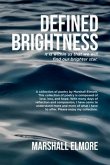 Defined Brightness (eBook, ePUB)