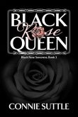 Black Rose Queen (eBook, ePUB)
