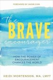 The Brave Encourager (eBook, ePUB)