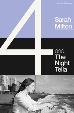 4 and The Night Tella (eBook, ePUB) - Milton, Sarah