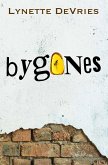 Bygones (eBook, ePUB) Bygones (eBook, ePUB)