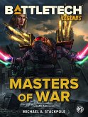 BattleTech Legends: Masters of War (eBook, ePUB)