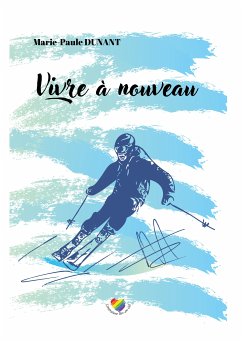 Vivre à nouveau (eBook, ePUB)