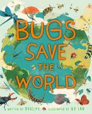 Bugs Save the World (eBook, ePUB)