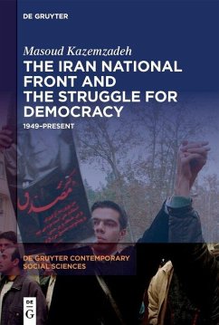 The Iran National Front and the Struggle for Democracy (eBook, PDF) - Kazemzadeh, Masoud