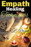 Empath Healing Techniques (Clouds of Rayne, #11) (eBook, ePUB) Empath Healing Techniques (Clouds of Rayne, #11) (eBook, ePUB)