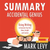 Summary – Accidental Genius: Using Writing to Generate Your Best Ideas, Insight, and Content. (MP3-Download)