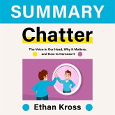Summary – Chatter: The Voice in Our Head, Why It Matters, and How to Harness It (MP3-Download)