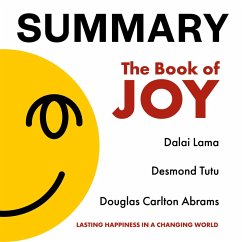 Summary – The Book of Joy: Lasting Happiness in a Changing World (MP3-Download) - Green, Ivi