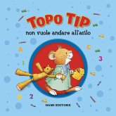 Topo Tip non vuole andare all'asilo (MP3-Download)