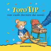 Topo Tip non vuole dormire dai nonni (MP3-Download)