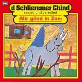 Mir gönd in Zoo (MP3-Download)