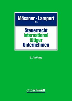 Steuerrecht international tätiger Unternehmen - Lampert, Steffen;Baumhoff, Hubertus;Brusa, Kevin Prashil