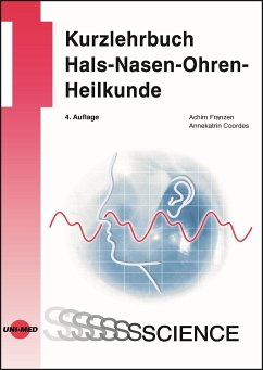 Kurzlehrbuch Hals-Nasen-Ohren-Heilkunde - Franzen, Achim;Coordes, Annekatrin