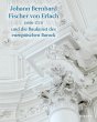 Johann Bernhard Fischer von Erlach... - Bild 1