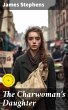 The Charwoman's Daughter (eBook, ePUB) - Bild 1