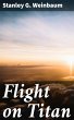 Flight on Titan (eBook, ePUB) - Bild 1