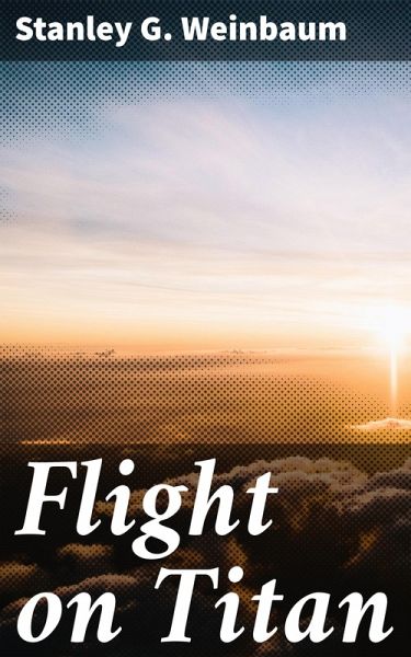Flight on Titan (eBook, ePUB)