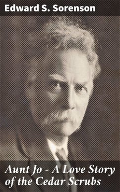 Cover Aunt Jo - A Love Story of the Cedar Scrubs (eBook, ePUB)