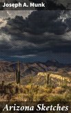 Arizona Sketches (eBook, ePUB)