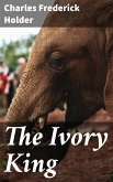 The Ivory King (eBook, ePUB)