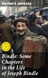 Bindle: Some Chapters in the Life of... - Bild 1
