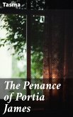 The Penance of Portia James (eBook, ePUB)