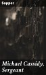 Michael Cassidy, Sergeant (eBook, ePUB) - Bild 1