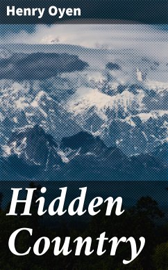 Hidden Country (eBook, ePUB) - Oyen, Henry
