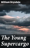 The Young Supercargo (eBook, ePUB)