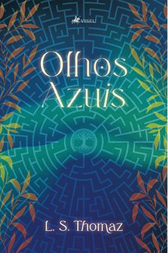 Olhos Azuis (eBook, ePUB) - Thomaz, L. S.