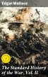 The Standard History of the War, Vol.... - Bild 1