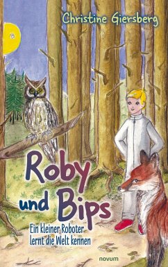 Roby und Bips (eBook, ePUB) - Giersberg, Christine