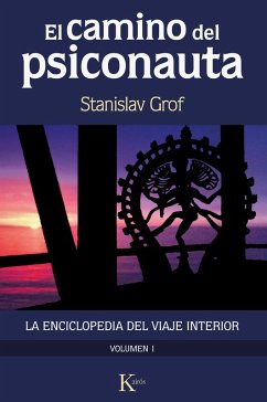 El camino del psiconauta (vol. 1) (eBook, ePUB) - Grof, Stanislav