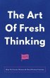 The Art Of Fresh Thinking (eBook, ePUB) - Bild 1
