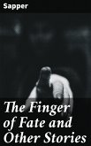 The Finger of Fate and Other Stories (eBook, ePUB)