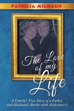 The Love of My Life (eBook, ePUB) - Michaud, Patricia